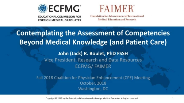 Contemplating the Assessment of Competencies Beyond Medical Knowledge (and Patient Care)