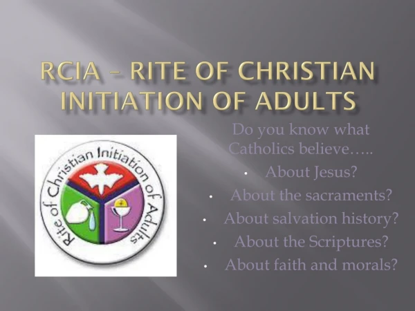 RCIA – Rite of Christian Initiation of Adults