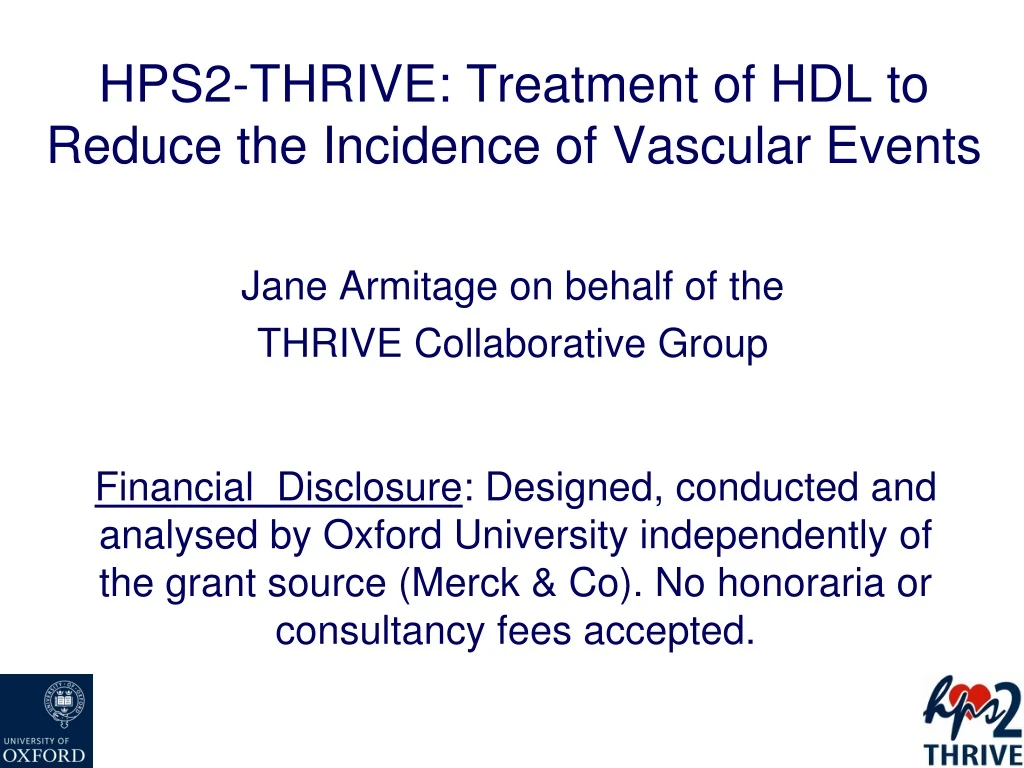 hps2 thrive treatment of hdl to reduce the incidence of vascular events