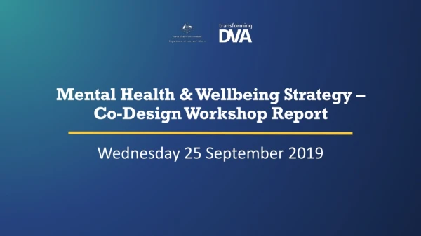 Mental Health &amp; Wellbeing Strategy – Co-Design Workshop Report