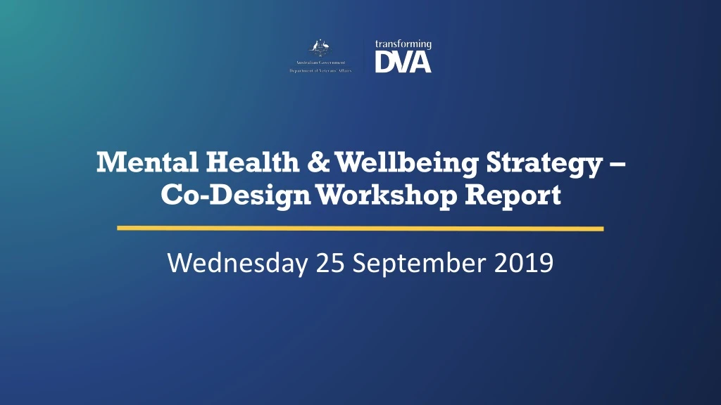 mental health wellbeing strategy co design workshop report