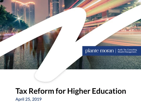 Tax Reform for Higher Education