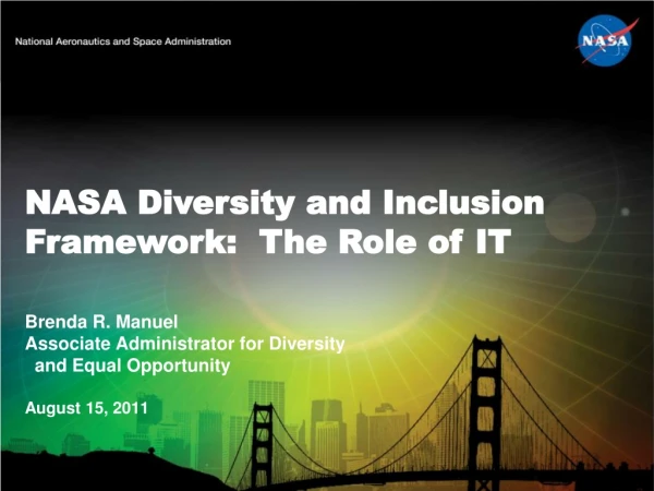 NASA Diversity and Inclusion Framework: The Role of IT