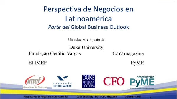 Perspectiva de Negocios en Latinoamérica Parte del Global Business Outlook