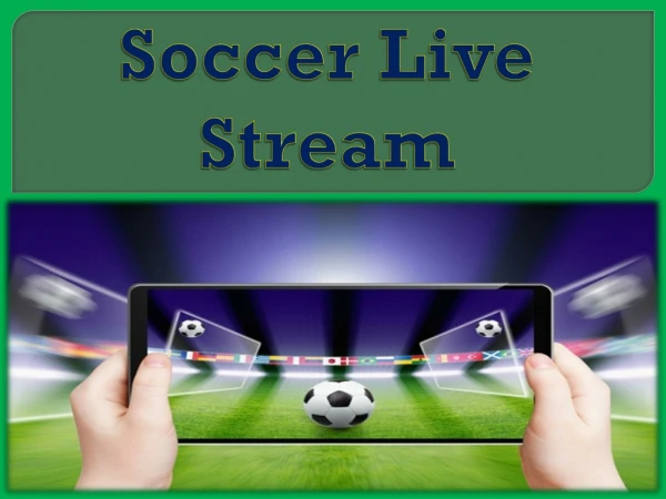 Soccer Live Stream