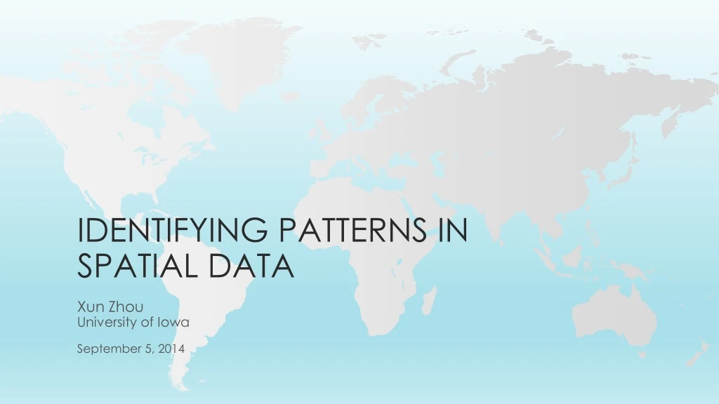 identifying patterns in spatial data