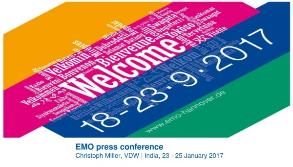 EMO press conference Christoph Miller, VDW | India , 23 - 25 January 2017