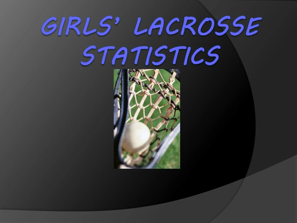 girls lacrosse statistics