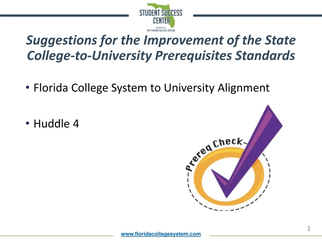 suggestions for the improvement of the state college to university prerequisites standards