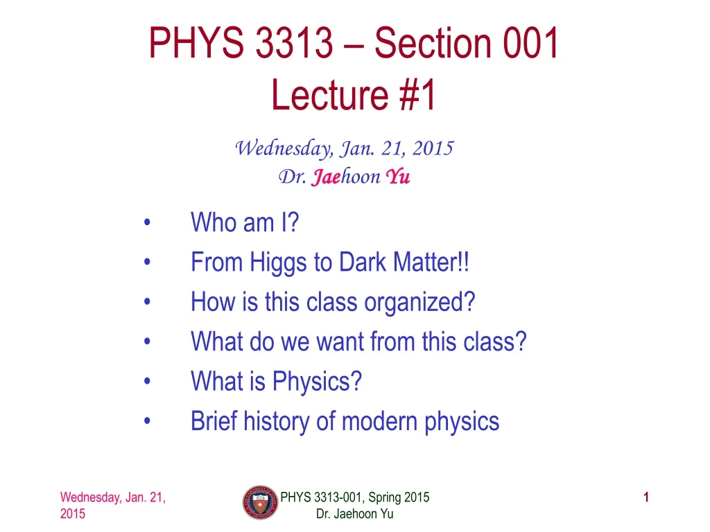 phys 3313 section 001 lecture 1
