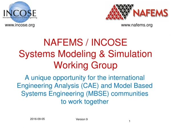 NAFEMS / INCOSE Systems Modeling &amp; Simulation Working Group