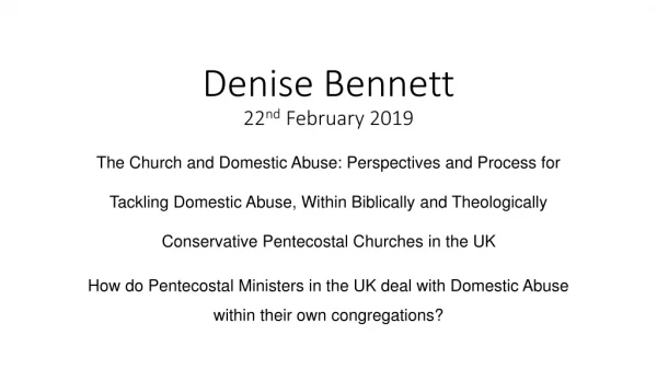 Denise Bennett 22 nd February 2019