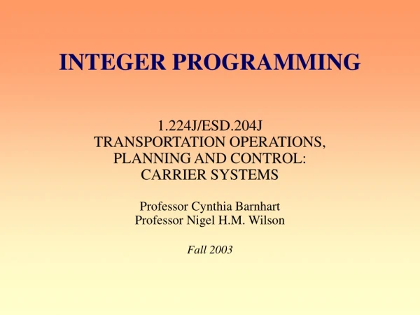 INTEGER PROGRAMMING