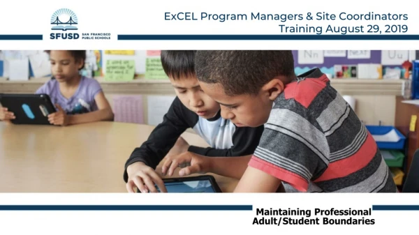 ExCEL Program Managers &amp; Site Coordinators Training August 29, 2019