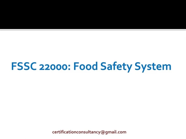 FSSC 22000: Food Safety System