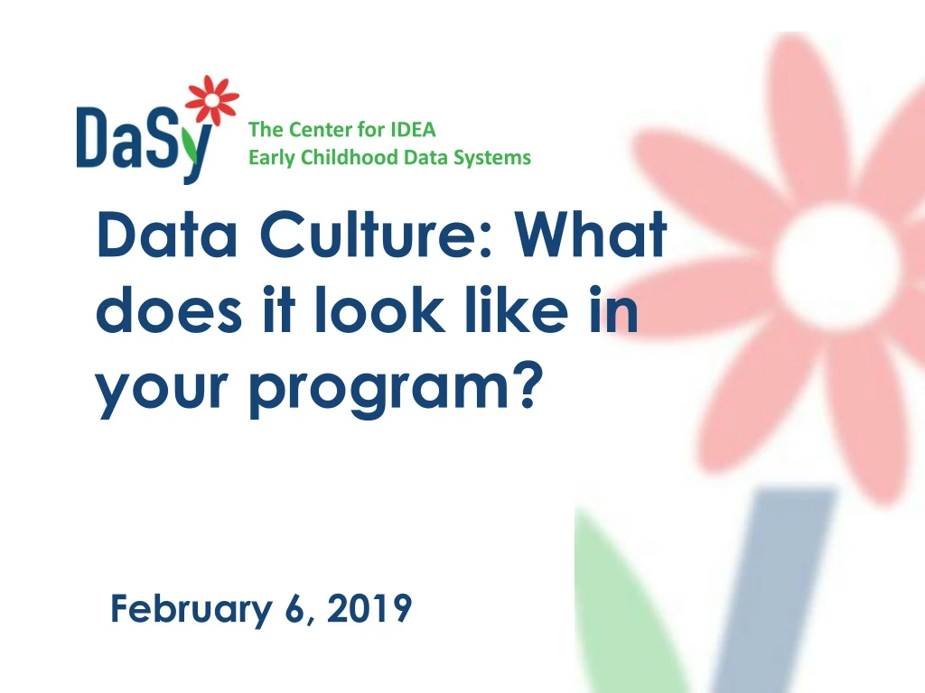 data culture what does it look like in your program