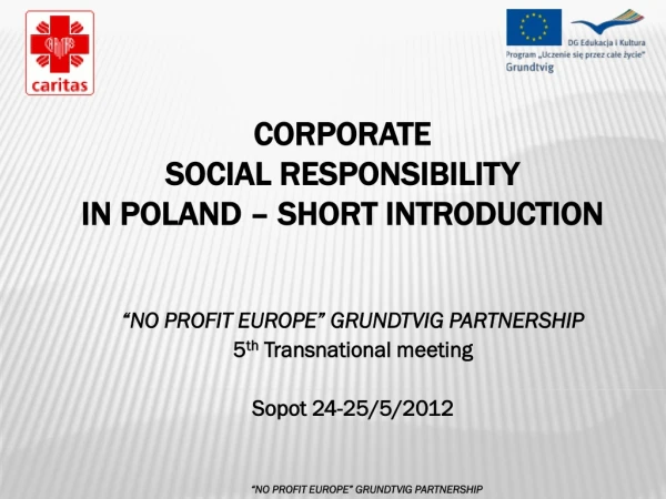 Corporate Social Responsibility in Poland – SHORT INTRODUCTION