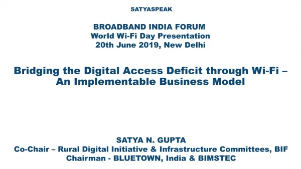 Bridging the Digital Access Deficit through Wi-Fi – An Implementable Business Model