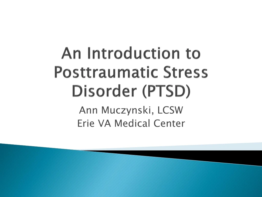 an introduction to posttraumatic stress disorder ptsd