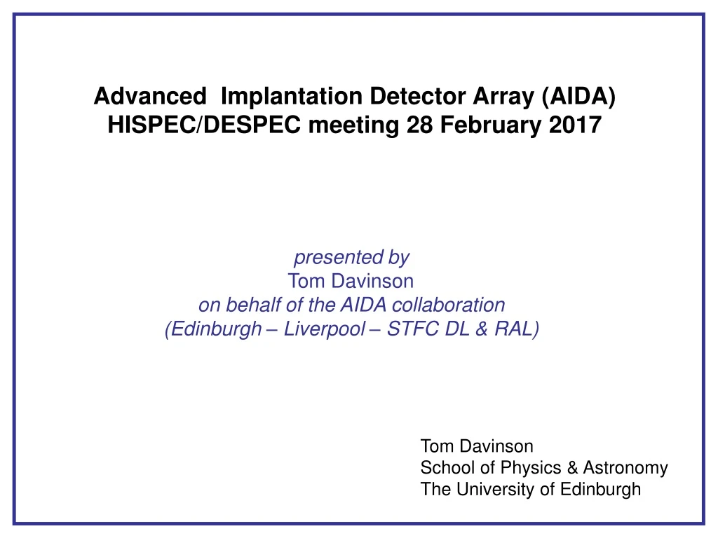 advanced implantation detector array aida hispec
