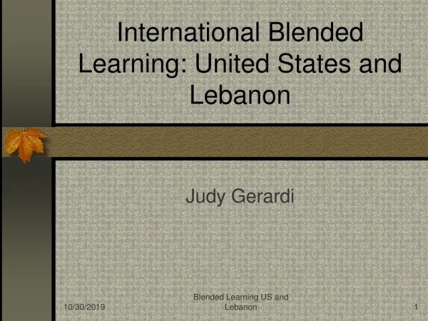 International Blended Learning: United States and Lebanon