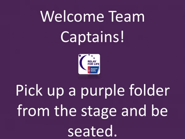 Welcome Team Captains !