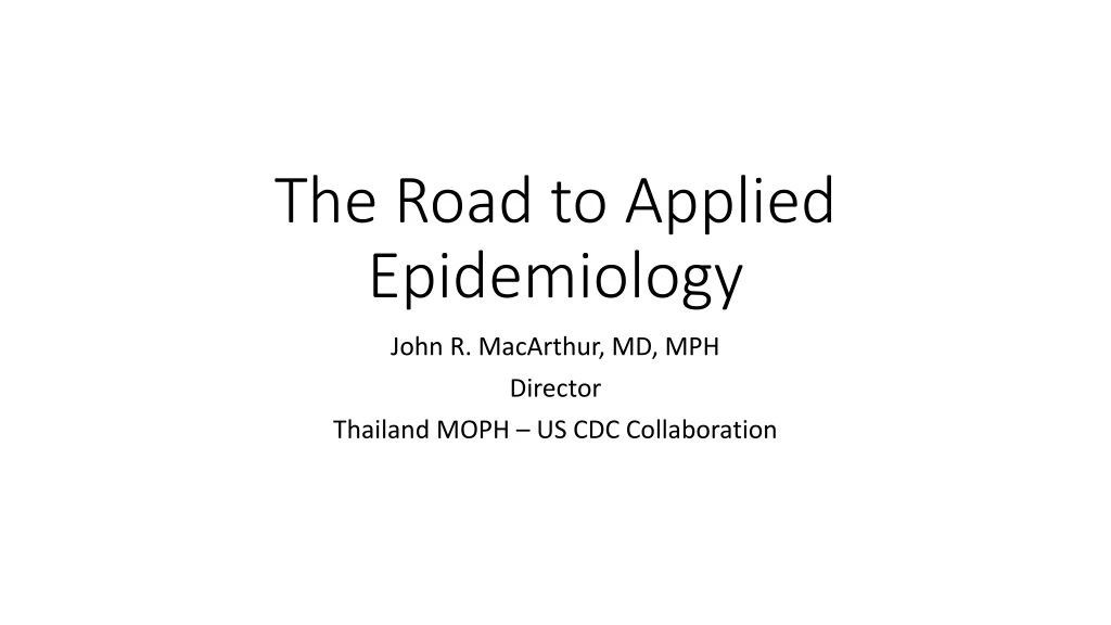 the road to applied epidemiology