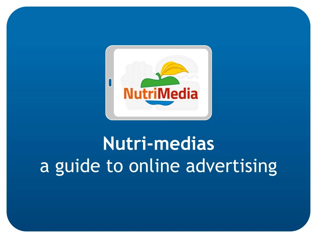 nutri medias a guide to online advertising