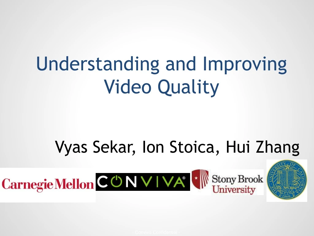 understanding and improving video quality