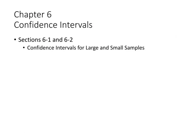 Chapter 6 Confidence Intervals