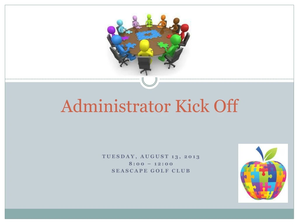 administrator kick off