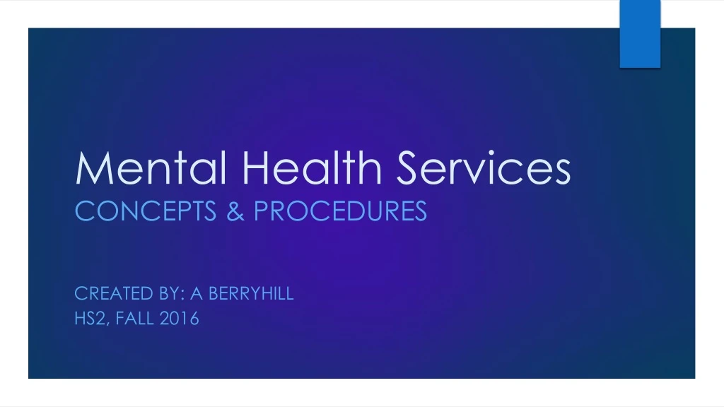 mental health services concepts procedures