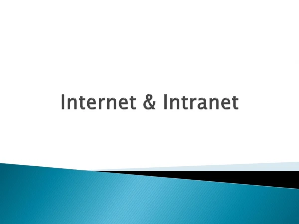 Internet &amp; Intranet