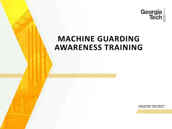 Machine Guarding Awareness Training