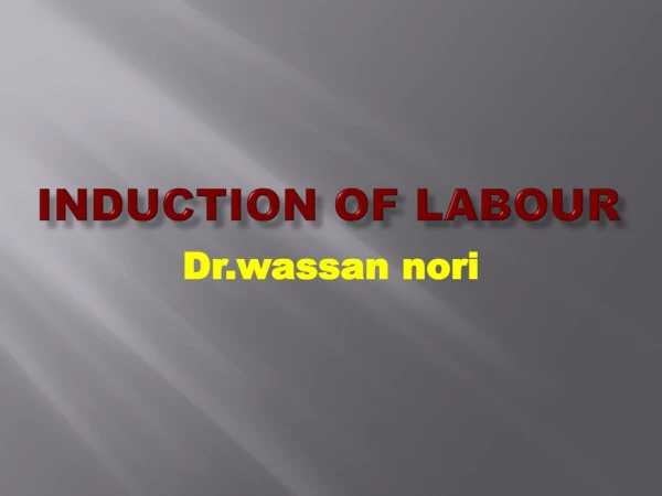 Induction of labour