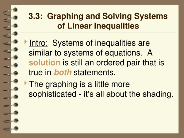 3.3: Graphing and Solving Systems of Linear Inequalities