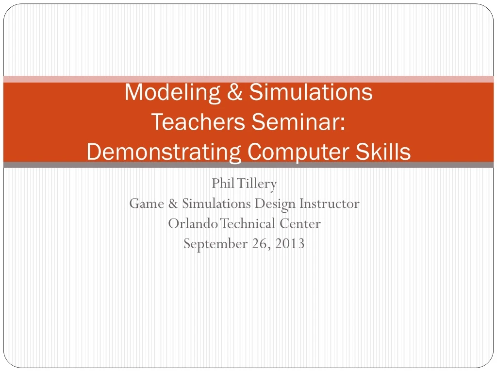 modeling simulations teachers seminar demonstrating computer skills