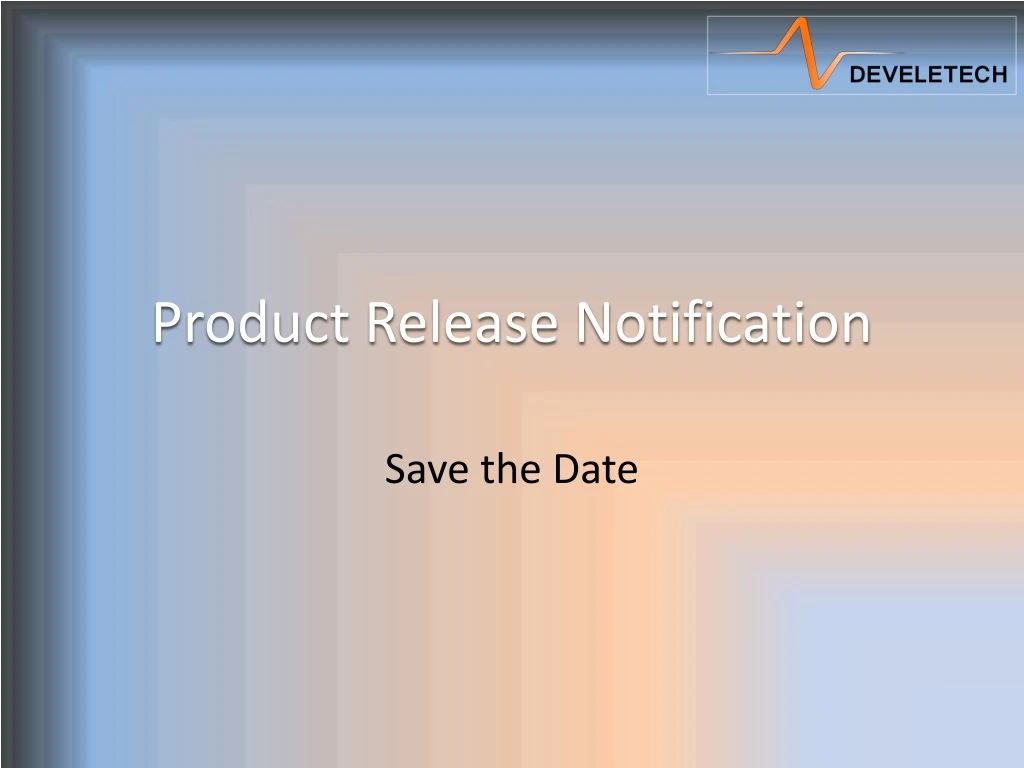 product release notification