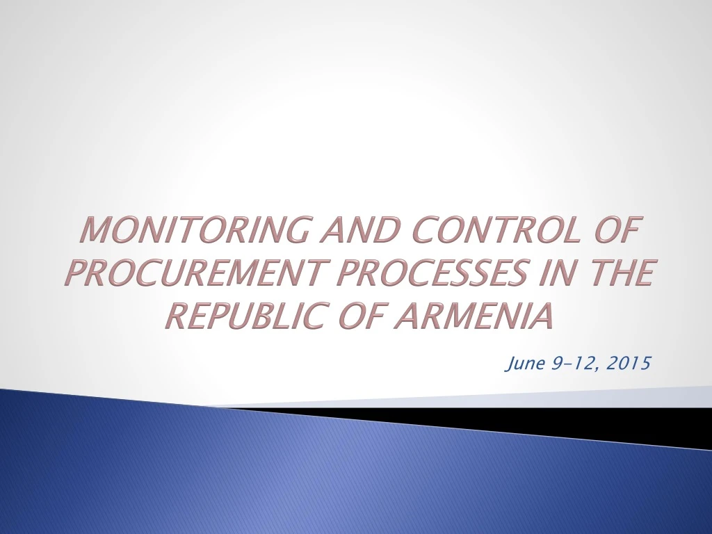 monitoring and control of procurement processes in the republic of armenia