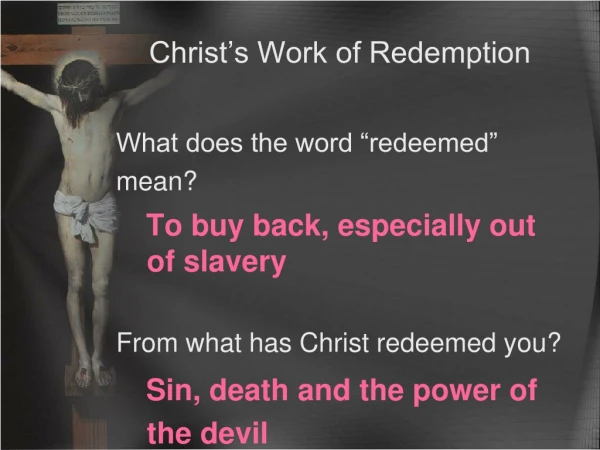 Christ’s Work of Redemption