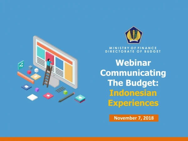 Webinar Communicating The Budget : Indonesian Experiences
