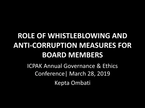 ROLE OF WHISTLEBLOWING AND ANTI-CORRUPTION MEASURES FOR BOARD MEMBERS