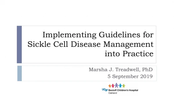 Implementing Guidelines for Sickle Cell Disease Management into Practice