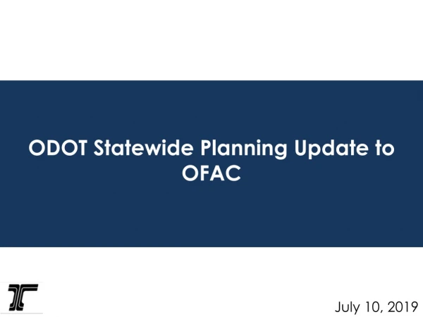 ODOT Statewide Planning Update to OFAC