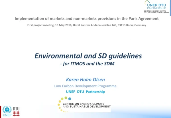 Environmental and SD guidelines - for ITMOS and the SDM