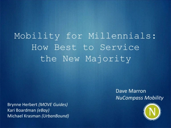 Mobility for Millennials: How Best to Service the New Majority