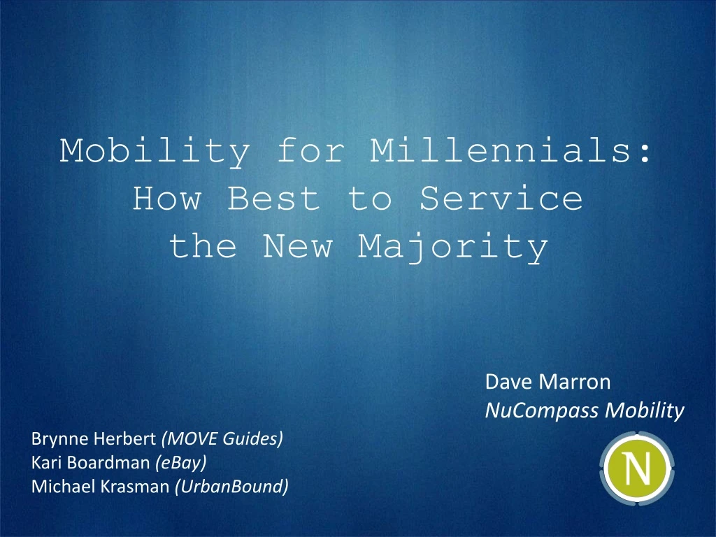 mobility for millennials how best to service