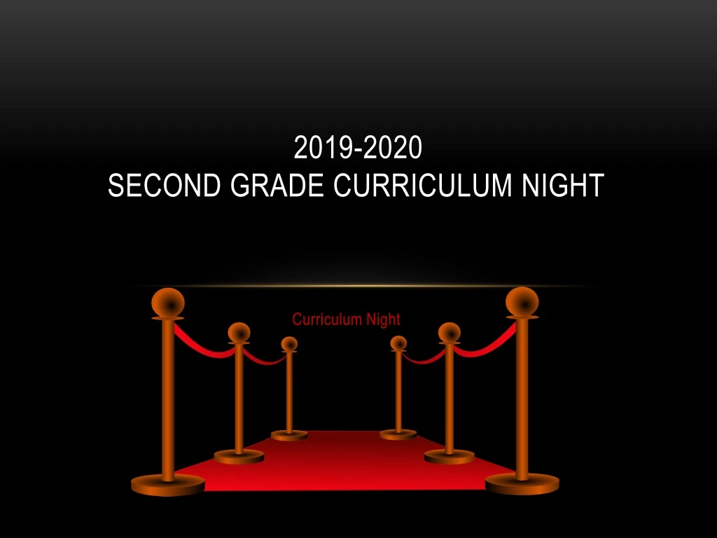 2019 2020 second grade curriculum night