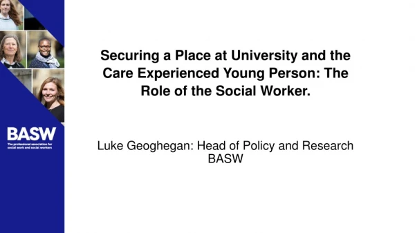 Luke Geoghegan: Head of Policy and Research BASW