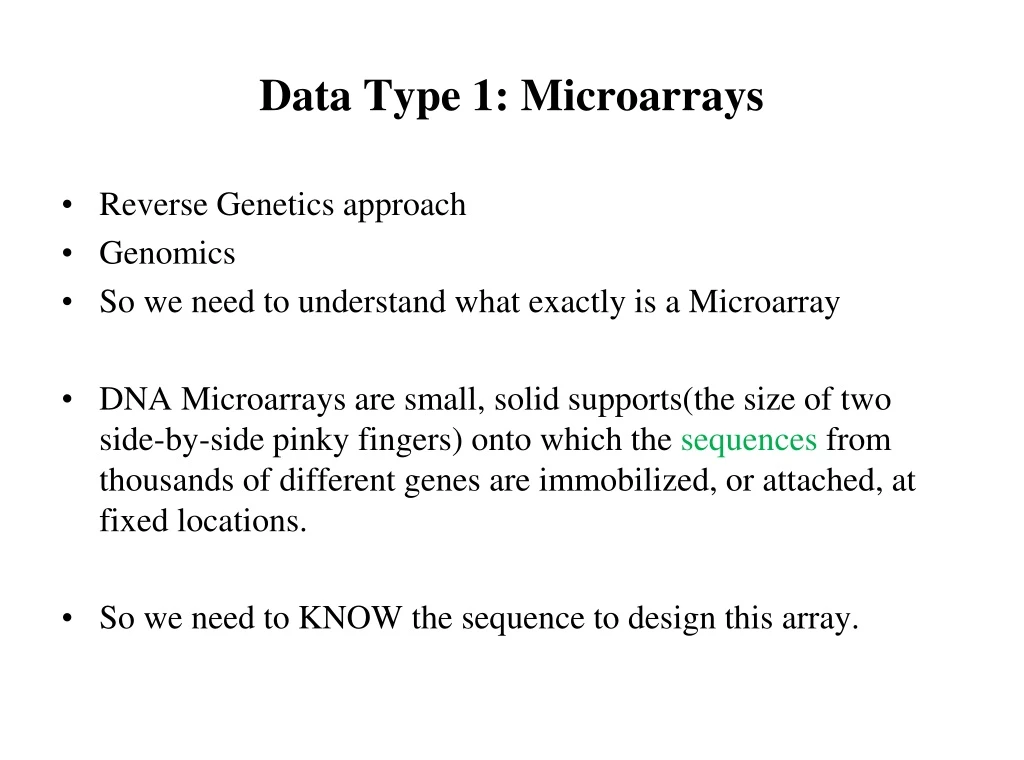 data type 1 microarrays